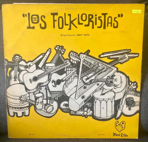 Disco Vinilo Lp Musical Los Folkloristas - Repertorio.