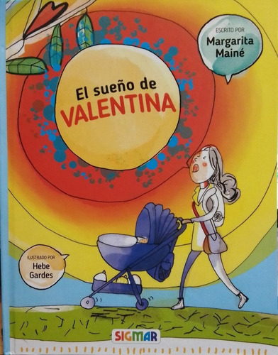 Libro El Sueño De Valentina - Maine, Margarita
