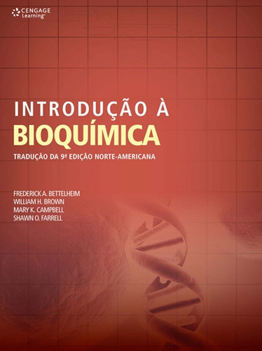 Introdução à bioquímica, de Betterlheim, Frederick. Editora Cengage Learning Edições Ltda., capa mole em português, 2011