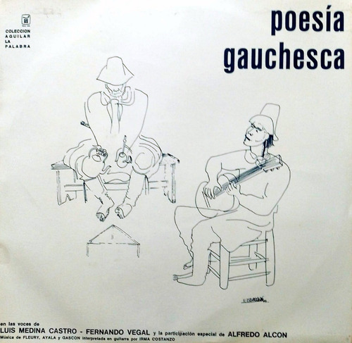Poesía Gauchesca  En Las Voces De L. M. Castro - F.  Vegal