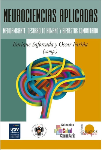 Libro Neurociencias Aplicadas - Enrique Saforcada, Oscar ...