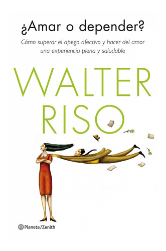 Libro ¿amar O Depender? - Riso, Walter