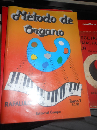 *  Rafalulo - Metodo De Organo - Tomo 1 