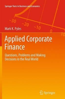 Libro Applied Corporate Finance - Mark K. Pyles