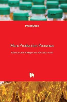 Libro Mass Production Processes - Anil Akdogan