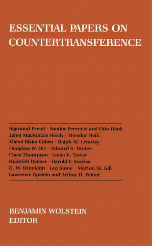 Essential Papers On Countertransference, De Benjamin Wolstein. Editorial New York University Press, Tapa Dura En Inglés