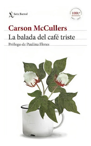 La Balada Del Café Triste.  /855