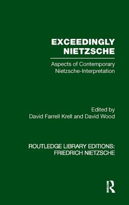 Libro Exceedingly Nietzsche: Aspects Of Contemporary Niet...