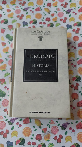 Herodoto - Historia - Las Guerras Medicas - Antonio Alegre G