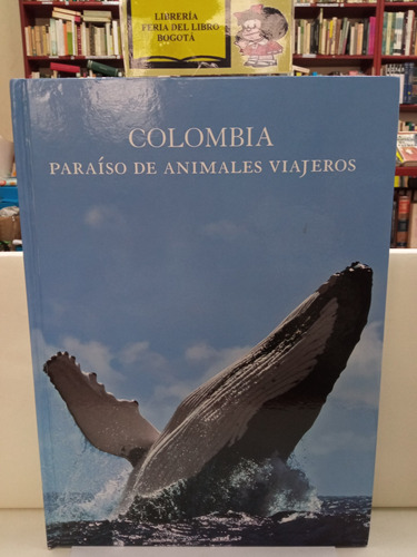 Colombia - Paraíso De Animales Viajeros - Banco De Occidente