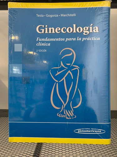 Testa Ginecología Fundamentos Para La Práctica Clínica