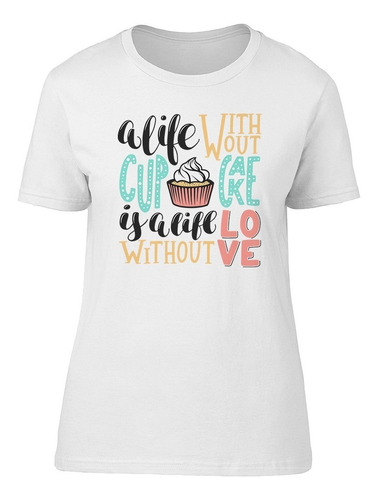 Playera We Love Cupcakes