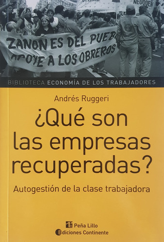 Que Son Las Empresas Recuperadas Andres Ruggeri A99 (Usado)