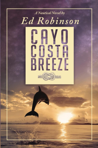 Libro: Libro: Cayo Costa Breeze: A Trawler Trash Novel Breez