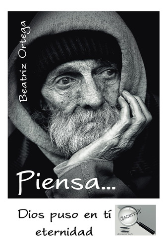 Libro: Piensa...: Dios Puso En Ti Eternidad. (spanish Editio