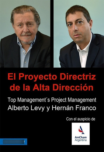 Libro El Proyecto Directriz De La Alta Direccion