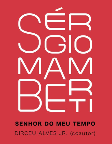 Livro Sérgio Mamberti - Senhor Do Meu Tempo