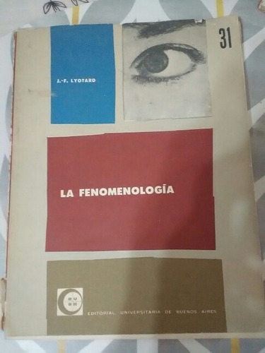 Publicación Lyotard, La Fenomenología