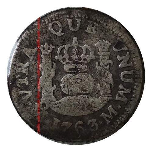 Moneda 1/2 Real 1763 Mexico Colonia Española Carlos Iii