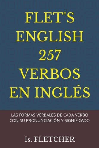 Libro: Fletøs English 257 Verbos En Inglés (fletøs English I