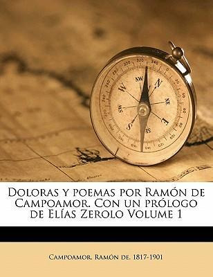 Libro Doloras Y Poemas Por Ram N De Campoamor. Con Un Pr ...