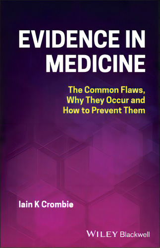 Evidence In Medicine P, De Crombie. Editorial Wiley, Tapa Blanda En Inglés