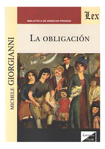 La Obligacion - Giorgianni, Michele