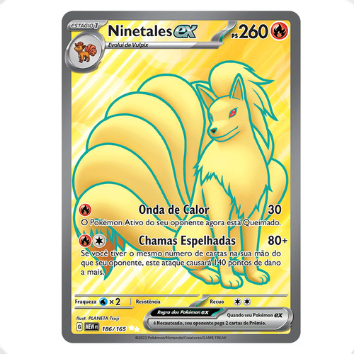 Carta Ninetales Ex 186 + Ex 038 Ultra Rara + Brindes