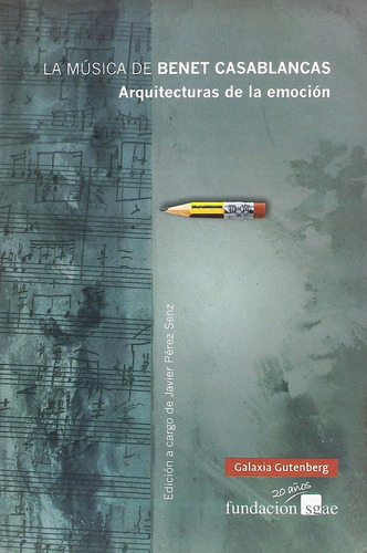 Arquitecturas De La Emocion Musica De Benet Casablancas -var