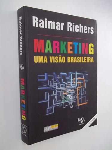 Livro - Marketing - Uma Visão Brasileira - Raimar Richers