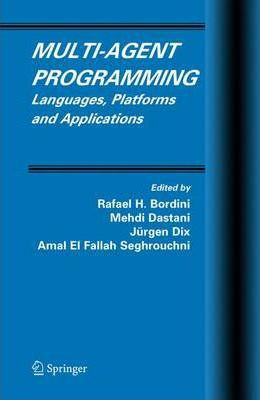 Libro Multi-agent Programming - Rafael H. Bordini