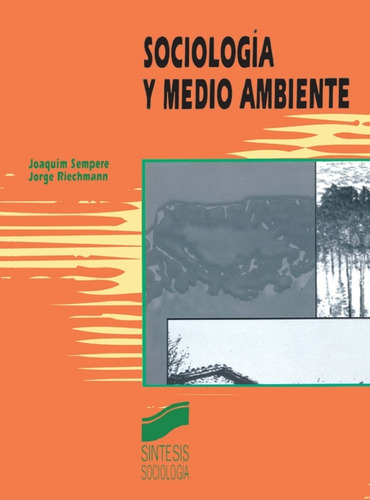 Sociologia Y Medio Ambiente