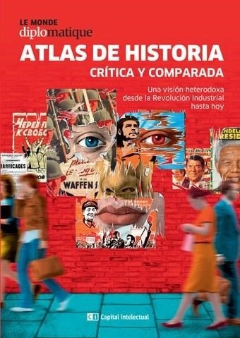 Atlas De Historia Critica Y Comparada - Capital Intelectual