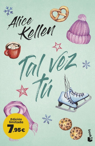 Libro Tal Vez Tu - Alice Kellen