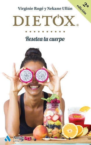 Dietox - Resetea Tu Cuerpo - Estilo De Vida Saludable