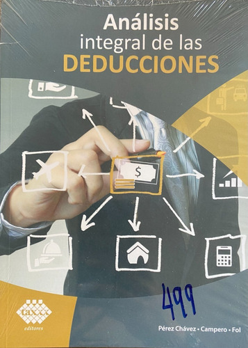 Libro Análisis Integral De Las Deducciones. Nuevo