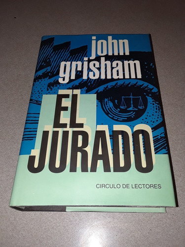 John Grisham / El Jurado