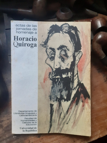 Jornadas De Homenaje A Horacio Quiroga