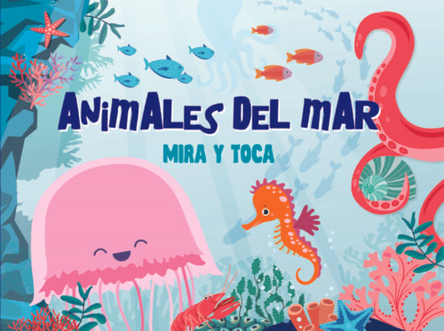 Libro Animales Del Mar - Fiona Huisman