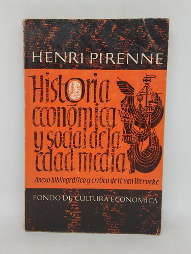 Historia Economica Y Social De La Edad Media  Henri Pirenne