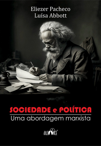 Sociedade E Política - Uma Abordagem Marxista