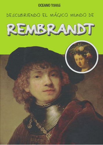 Descubriendo El Mundo Magico De Rembrandt - Aa. Vv