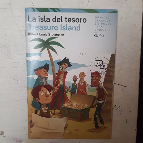 La Isla Del Tesoro - Treasure Island Robert Louis Stevenson