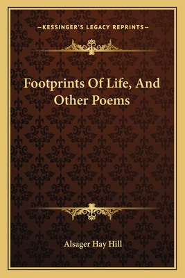 Libro Footprints Of Life, And Other Poems - Hill, Alsager...