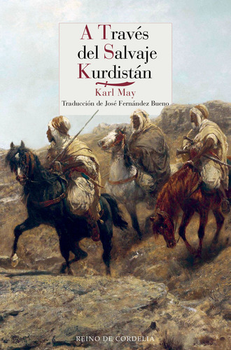 A Traves Del Salvaje Kurdistan - May, Karl;