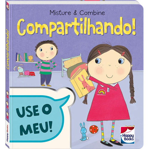 Misture e Combine: Compartilhando, de Lake Press Pty Ltd. Happy Books Editora Ltda. em português, 2019