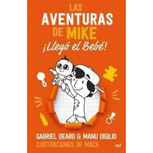 Libro Aventuras De Mike 2 Llego El Bebe - Dearo Gabriel / Di