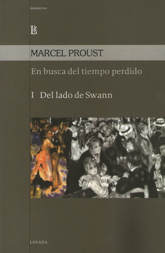 En Busca Del Tiempo Perdido Volumen I, De Proust, Marcel. E