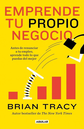 Emprende Tu Propio Negocio - Brian Tracy - Original  