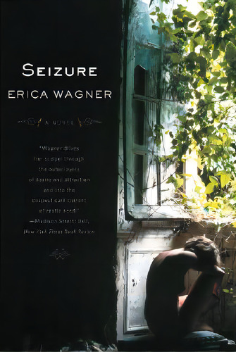 Seizure, De Wagner, Erica. Editorial W W Norton & Co, Tapa Blanda En Inglés